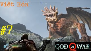 God of War 4 Việt Hóa 7 Phá tượng Thor và cứu Rồng [upl. by Annenn]