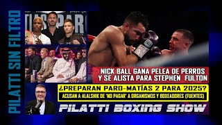 Pilatti Boxing Show Ball noquea en modo bestia ¿Turki no paga y ParoSubriel 2 huele a 2025 [upl. by Solly]