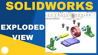 SolidWorks Drawing Basics How to Create an Exploded View [upl. by Parrnell]