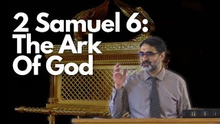 2 Samuel 6 The Ark of God  Ark of the Covenant  Uzzah Struck Dead  David Dances Before the Lord [upl. by Algar]