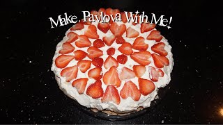 Make Pavlova With Me [upl. by Missy561]