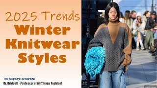 2025 Winter Forecast Knitwear Style Trends [upl. by Sivartal]