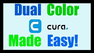 Mastering Dual Color 3D Printing in Ultimaker Cura and Fusion 360  2024 How To Video [upl. by Carboni]