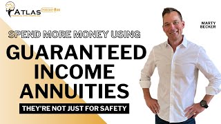 Spend More in Retirement with Guaranteed Income Annuities [upl. by Dinsmore]