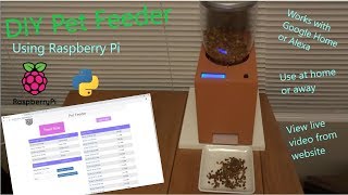 DIY Automatic Pet Feeder using Raspberry Pi Detailed HowTo [upl. by Epilif739]