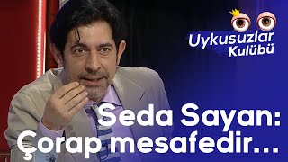 Seda Sayan Çorap mesafedir Okan Bayülgen daha fazla dayanamadı [upl. by Mcnair]