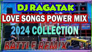 NEW 🔥 DJ RAGATAK TAGALOG POWER LOVE SONGS REMIX 2024 COLLECTION  INIIBIG KITA  FREDDIE AGUILAR [upl. by Dorine]