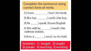 verbs  complete the sentences using correct form of verbs [upl. by Enelrats316]