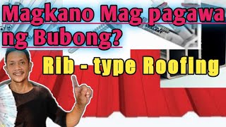 Magkano Ang Presyo ng Bubong • Magkano Mag pagawa ng Bubong • Presyo ng Yero • Color Roof • [upl. by Shara]