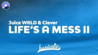 Juice WRLD  Lifes A Mess II Clean Version amp Lyrics feat Clever amp Post Malone [upl. by Bardo]