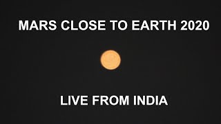 Mars Closest Approach To Earth 2020 Live From India [upl. by Beffrey117]