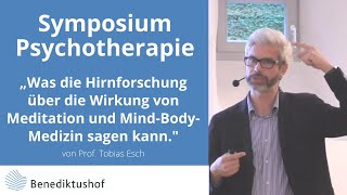 Vortrag Prof Tobias Esch Symposium Psychotherapie am Benediktushof [upl. by Aranat]