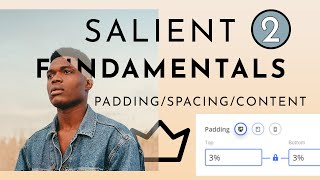 Salient WordPress Theme  Course Beginner Tutorial Series Spacing amp Content [upl. by Ilzel]