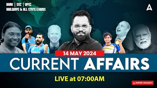 14 MAY CURRENT AFFAIRS 2024  ALL EXAMS IMP CURRENT AFFAIRS  ASHISH GAUTAM SIR [upl. by Avert]