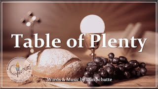 Table of Plenty  Dan Schutte  Catholic Communion Hymn  Choir amp Piano wLyrics  Sunday 7pm Choir [upl. by Nerta411]