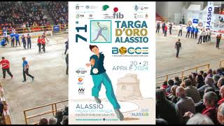 Bocce  Targa d Oro  Alassio  2021 Aprile 2024 [upl. by Sokcin]