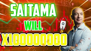 SAITAMA WILL CREATE MILLIONAIRES HERES WHY  SAITAMA PRICE PREDICTION 2024 amp FORWARD [upl. by Enellij500]