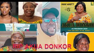 RIP AKUA DONKOR IS DEAD  THE CAUSE OF DEATH ISHMMMM [upl. by Laundes]