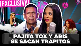 ¡EN EXCLUSIVA PAJITA TOX Y ARIS SE SACAN TODOS LOS TRAPITOS AL AIRE [upl. by Leahcar]