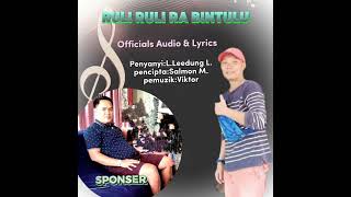 LLeedungRULIRULI RA BINTULU official KARAOKE amp LyricsSANKORA [upl. by Chenee]