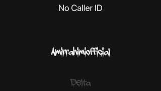 No caller ID [upl. by Paschasia]