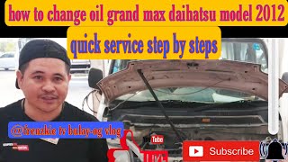 How to change oil grand max daihatsu model 2012 steps by stepfrenzkietvbulayogvlog3611tutorial [upl. by Zoes660]