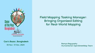 Field Mapping Tasking Manager Bringing Organized Editing for Real World Mapping [upl. by Llenor]