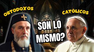 5 Sorprendentes Diferencias Entre CATÓLICOS y ORTODOXOS [upl. by Schonfield455]