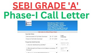 SEBI GRADE A Recruitment 2024  PhaseI Call Letter released [upl. by Lorien]