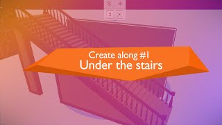 Create along  Under the stairs [upl. by Nyhagen]