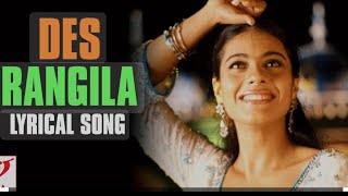 Lyrical  Des Rangila Song With Lyric  Faana  Kajol [upl. by Eiramanna844]