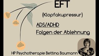 EFT ADS Folgen der Ablehnung [upl. by Rance169]