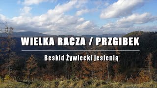 Wielka Racza  Przegibek z Rycerki Górnej skrót trasy  jesienią [upl. by Eseenaj247]