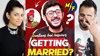 CARRYMINATI  GETTING MARRIED QNA 2022  REACTION [upl. by Nagad553]