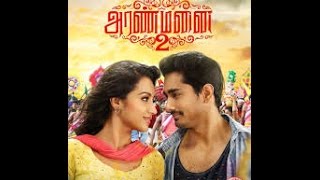 Aranmanai 2  Maya Maya Song Lyrics in Tamil [upl. by Mingche]