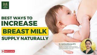 Breastfeeding Tips to Increase Breast Milk Supply [upl. by Mohun]