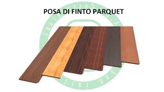 Posa Finto Parquet [upl. by Aicelav474]