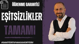 Eşitsizlikler  Tek Video  Öğrenme Garantili [upl. by Ardnalac249]