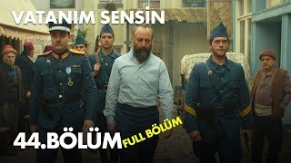 Vatanım Sensin 44 Bölüm  Full Bölüm [upl. by Llewxam]