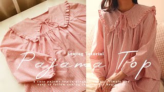 DIY Pajama Top ✨  How to sew Pajamas for Beginners [upl. by Cila]