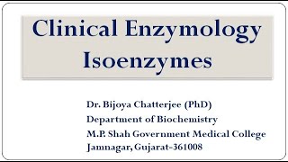 Clinical Enzymology ISOENZYMES [upl. by Hindorff551]