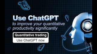 Use ChatGPT to improve your quantitative productivity significantly [upl. by Forster]