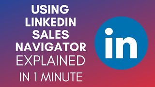 How To Use LinkedIn Sales Navigator 2025 [upl. by Ahsenak]