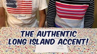 Long Island Accent Check  Video Tutorial  How To Speak Like A Native New Yorker [upl. by Adi592]