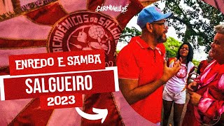 SALGUEIRO 2023  ENREDO E SAMBA [upl. by Saire381]