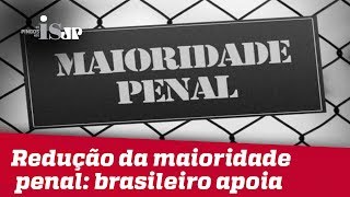 Brasileiro quer a redução da maioridade penal [upl. by Yrrek]