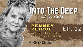 Penney Peirce  Frequency Perception Intuitive Empath Ep 12 [upl. by Nilac921]