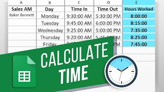 How to Calculate Time in Google Sheets Hours Minutes Seconds  Calculate Time Difference [upl. by Filemon]