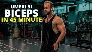 Antrenament Rapid Umeri  Biceps  45 de Minute [upl. by Neukam246]