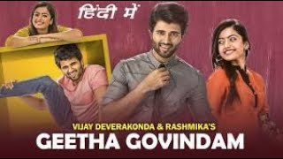 Geetha Govindam Full Movie In Hindi Dubbed  Vijay Deverakonda Rashmika Mandanna HD Facts amp Review [upl. by Fons]